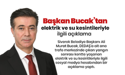 Başkan Bucak’tan Elektrik ve Su Kesintileriyle İgili Açıklama
