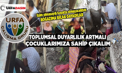 Urfa Çalışma Grubu; Madde Bağımlılığı Derin Çaresizliğe Dönüştü
