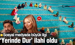 Demet Akalın ve Sefo'nun 'Yerinde Dur' Parçası İlahi Oldu Sosyal Medyayı Salladı