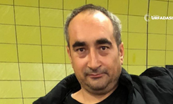 Halfeti'den Hamburg'a Giden Ahmet Atalay’dan 1 Haftadır Haber Alınamıyor