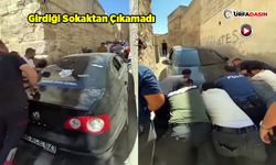 Navigasyona Uydu, Urfa'nın Dar Sokağına Aracıyla Sıkıştı