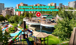 Şanlıurfa'da 5 Yıldır Korku Dünyasına Dönüşen Çocuk Dünyası Parkı Yeni Yüzüyle Hizmete Girdi
