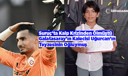 Galatasaray'ın Kalecesi Uğurcan Çıktığı İlk Maçı Sonrası Şanlıurfa'daki Acısını Paylaştı