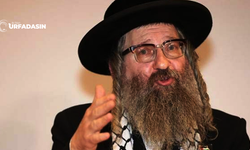 Yahudi Haham Yisroel Dovid Weiss'in, Urfa'daki Açıklamaları Gündem Oldu