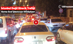Birecik’te, Hafta Sonları Trafik Çileye Dönüşüyor