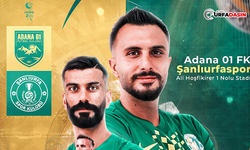 Şanlıurfaspor, Adana Deplasmanında 3 Puan Peşinde