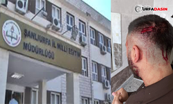 Şanlıurfa Milli Eğitim Müdürlüğünden Açıklama: Öğretmene Saldıran Zanlı Tutuklandı