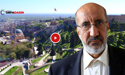 Urfa'yı Bir de Abdurrahman Dilipak'tan Dinleyin