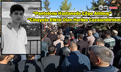 Urfa’da Hava Pompasıyla İşkence Yapılarak Ölen Kendirci’nin Ailesinden Açıklama: