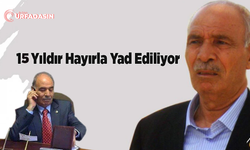 Şanlıurfa Siyasetinin Beyefendisi Mustafa Kuş, 15 Yıldır Hayırla Yadediliyor