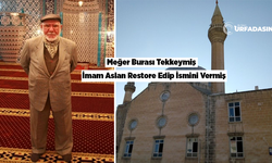 Şanlıurfalılar Molla Abdülvahid'in İsminin Buraya Yeniden İadesini İstiyor