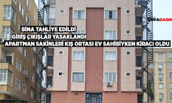 Şanlıurfa'da Huzur Apartmanın Huzurunu Kaçıran Olay !