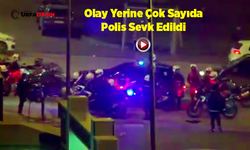 Şanlıurfa'da Gece Vakti Çıkan Kavgaya Polis Müdahalesi