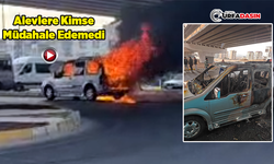 Şanlıurfa'da Seyir Halindeki Araç Köprünün Altında Alev Alev Yandı