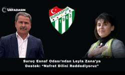 Bursaspor Tribünlerinde Leyla Zana'ya Küfür Edilmesine Bir Tepki'de Şanlıurfa'dan