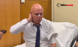 Şanlıurfa Milletvekili Tanal’dan Yaralandığı Kavgaya İlişkin Açıklama