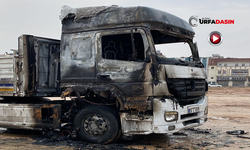 Şanlıurfa'da Ailenin Geçim Kaynağı Olan Tır, Park Halindeyken Yandı