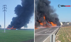 Şanlıurfa'da Yakıt Yüklü Tır Kaza Yaptı Alev Aldı