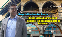 Şanlıurfa Siverek’teki Gümrük Hanı’nın 106 Yılık Çok Az Bilinen Hikayesi