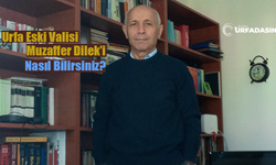Şanlıurfa Eski Valisi Muzaffer Dilek'in Siyasilerle Yaşadığı İlginç Diyaloğu