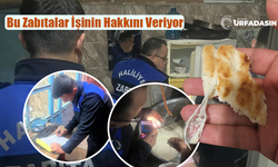 Şanlıurfa'da Fırındaki Ekmekte Poşet Çıktı, Ruhsatına El Konuldu, Ceza Kesildi