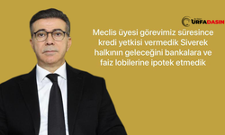 Siverek Belediye Başkanı Bucak: Son 2 Yılda Kredi kullanımı İçin Meclise Başvurum Olmadı