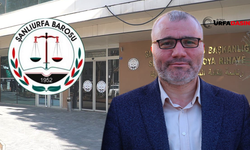 Şanlıurfa Barosu Mehmet Yetim'in Tutuklanmasına Tepki Gösterdi "Tutuklama Ölçüsüz" Dedi