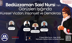 Şanlıurfa'da Küresel Vicdan, İnsaniyet ve Demokrasi Paneline Davet