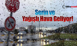 Şanlıurfa'ya Serin ve Yağışlı Hava Geliyor