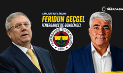Şanlıurfalı İş İnsanı Fenerbahçe'nin Gündeminde