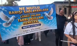 Urfa’da Düzenlenen Barış İçin Adım At Yürüyüşüne Kilise Cemaati de Katıldı