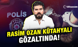 Rasim Ozan Kütahyalı Gözaltına Alındı