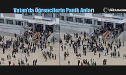 Şanlıurfa'da Hissedilen Depremde Öğrencilerin Panik Anları