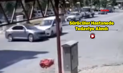 Şanlıurfa'da İki Sürücünün Yaralandığı Kaza Kameraya Yansıdı