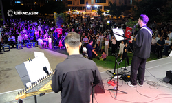 Şanlıurfa'da "Yaza Merhaba" Konserleri Başladı