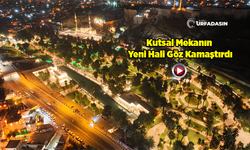 Şanlıurfa'nın Kalbi Balıklıgöl'ün Aydınlatma Projesi Tamamlandı