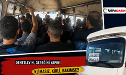 Şanlıurfa ile Akçakale Arası Çalışan Minibüslerden Yolcular Şikayetçi