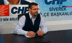 CHP Siverek İlçe Başkanı Şerif Serçek İstifa Etti