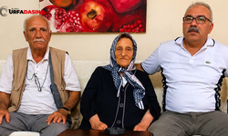 Balıkesir'de Yaşayan Hedibe Nine Şanlıurfa'daki Akrabalarını 60 Yıl Sonra Buldu