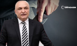 Şanlıurfa'nın Komşusunda Siyaette Kan Aktı ! Milletvekili Bıçaklandı