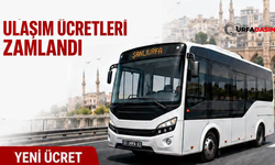 Şanlıurfa’da İlçeler Arası Ulaşıma Zam Geldi