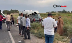 Şanlıurfa'da 19 Kişinin Yaralandığı Kazada Sürücünün Ehliyeti Yokmuş