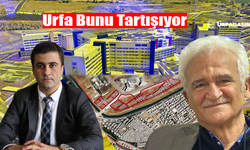 Şanlıurfa Şehir Hastanesi Karşısındaki Arazinin Özelleştirme Kararına Tepkiler Çığ Gibi