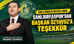 Şanlıurfaspor'dan Harran Belediye Başkanı Mahmut Özyavuz'a Teşekkür