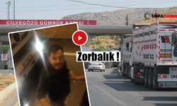 Cilvegözü Sınır Kapısında Şanlıurfalı Tır Şoförüne Saldırdı, Küfürler Savurdu
