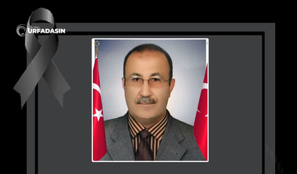 Şanlıurfa Eğitim Camiasının Acı Günü Osman Karakuş Hoca Vefat Etti
