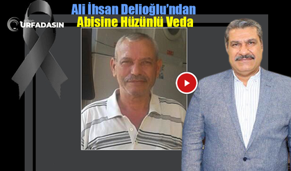 Şanlıurfa'da Akıncılar Hareketinin Gür Sesi Mahmut Ferit Delioğlu Vefat Etti