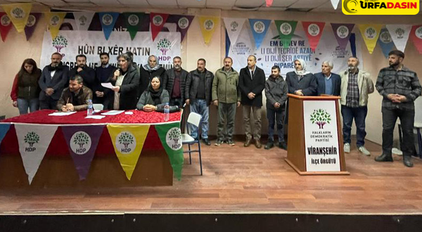 HDP Viranşehir İlçe Kongresini Yaptı!İşte Yeni Yönetimi