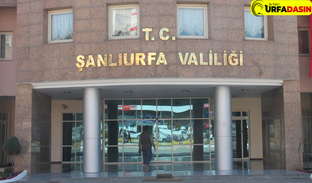 Şanlıurfa Valiliği: 60 Kişi Hakkında İşlem Başlatıldı