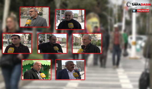 İşte Urfalıların Memnun ve Memnun Olmadığı 3 Şey!